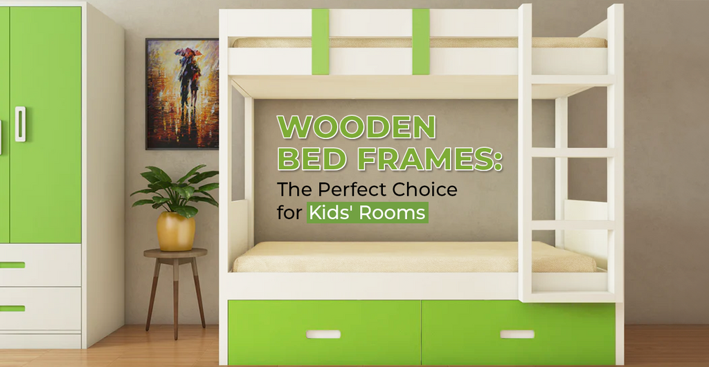 Wooden Bed Frames: The Perfect Choice for Kids' Rooms